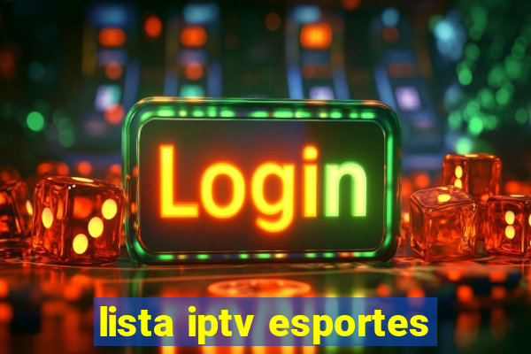 lista iptv esportes